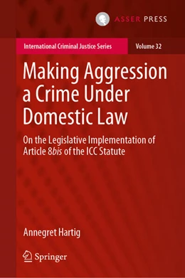 Abbildung von Hartig | Making Aggression a Crime Under Domestic Law | 1. Auflage | 2023 | 32 | beck-shop.de