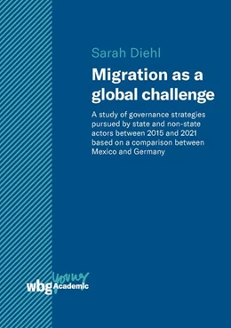 Abbildung von Diehl | Migration as a global challenge | 1. Auflage | 2022 | beck-shop.de