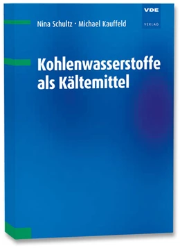 Abbildung von Schultz | Kohlenwasserstoffe als Kältemittel | 1. Auflage | 2026 | beck-shop.de