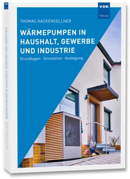 Abbildung von Hackensellner | Wärmepumpen in Haushalt, Gewerbe und Industrie | 1. Auflage | 2023 | beck-shop.de