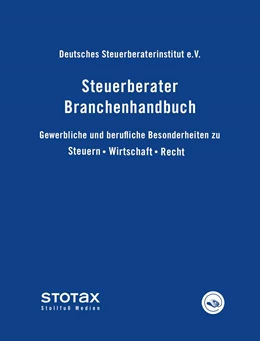 Abbildung von Deutsches Steuerberaterinstitut e.V. | Steuerberater Branchenhandbuch • mit Aktualisierungsservice | 1. Auflage | 2018 | beck-shop.de