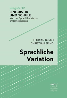 Abbildung von Busch / Efing | Sprachliche Variation | 1. Auflage | 2024 | 12 | beck-shop.de