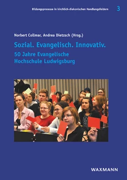 Abbildung von Collmar / Dietzsch | Sozial. Evangelisch. Innovativ. | 1. Auflage | 2022 | 3 | beck-shop.de