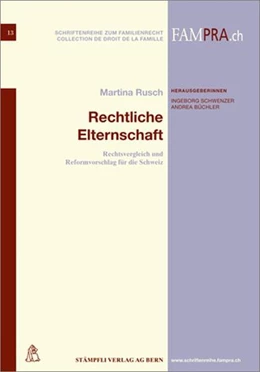 Abbildung von Rusch | Rechtliche Elternschaft | 1. Auflage | 2009 | beck-shop.de