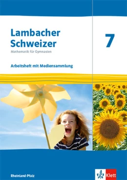 Abbildung von Lambacher Schweizer Mathematik 7. Arbeitsheft mit Mediensammlung Klasse 7. Ausgabe Rheinland-Pfalz | 1. Auflage | 2023 | beck-shop.de
