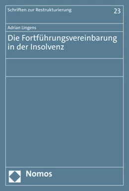 Abbildung von Lingens | Die Fortführungsvereinbarung in der Insolvenz | 1. Auflage | 2023 | 23 | beck-shop.de