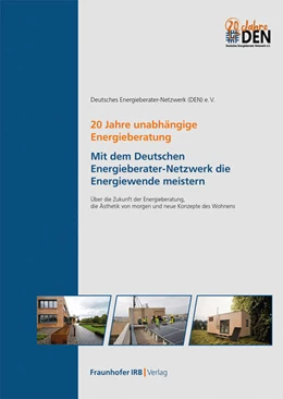 Abbildung von Dannecker / Klempnow | 20 Jahre unabhängige Energieberatung. Mit dem Deutschen Energieberater-Netzwerk die Energiewende meistern | 1. Auflage | 2023 | beck-shop.de