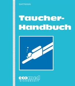 Abbildung von Bartmann | Taucher-Handbuch | 1. Auflage | 2018 | beck-shop.de