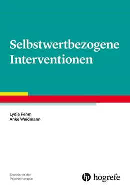 Abbildung von Fehm / Weidmann | Selbstwertbezogene Interventionen | 1. Auflage | 2023 | 13 | beck-shop.de