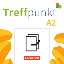 Abbildung von Treffpunkt - Deutsch für die Integration - Allgemeine Ausgabe – Deutsch als Zweitsprache für Alltag und Beruf - A2: Gesamtband | 1. Auflage | 2023 | beck-shop.de