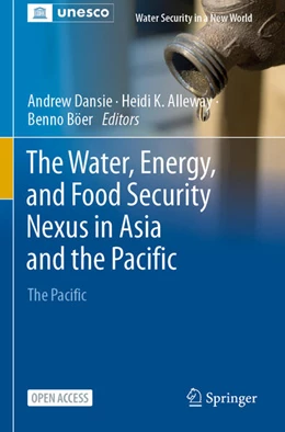 Abbildung von Dansie / Alleway | The Water, Energy, and Food Security Nexus in Asia and the Pacific | 1. Auflage | 2025 | beck-shop.de