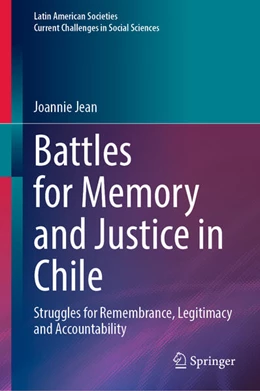 Abbildung von Jean | Battles for Memory and Justice in Chile | 1. Auflage | 2023 | beck-shop.de
