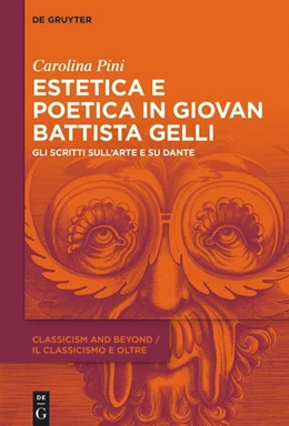 Abbildung von Pini | Estetica e poetica in Giovan Battista Gelli | 1. Auflage | 2023 | 2 | beck-shop.de