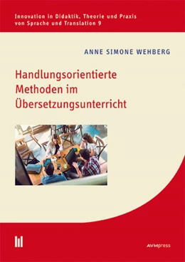 Abbildung von Wehberg | Handlungsorientierte Methoden im Übersetzungsunterricht | 1. Auflage | 2022 | 9 | beck-shop.de