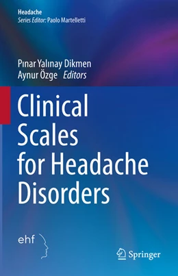 Abbildung von Yalinay Dikmen / Özge | Clinical Scales for Headache Disorders | 1. Auflage | 2023 | beck-shop.de