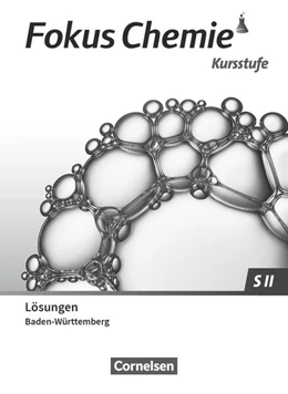 Abbildung von Fokus Chemie - Sekundarstufe II - Baden-Württemberg 2023 - Kursstufe | 1. Auflage | 2023 | beck-shop.de