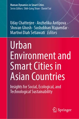 Abbildung von Chatterjee / Antipova | Urban Environment and Smart Cities in Asian Countries | 1. Auflage | 2023 | beck-shop.de