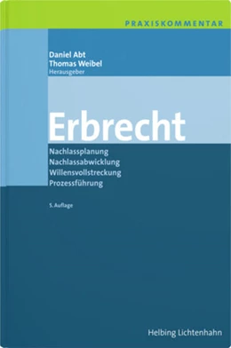 Abbildung von Abt / Weibel | Praxiskommentar Erbrecht | 5. Auflage | 2023 | beck-shop.de