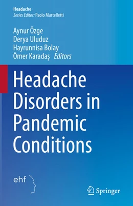 Abbildung von Özge / Uludüz | Headache Disorders in Pandemic Conditions | 1. Auflage | 2023 | beck-shop.de