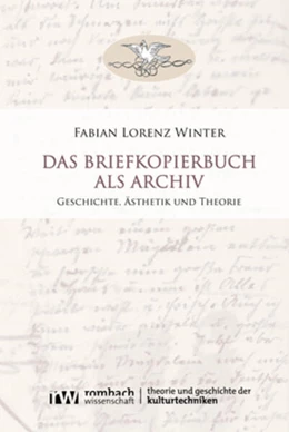 Abbildung von Winter | Das Briefkopierbuch als Archiv | 1. Auflage | 2023 | 2 | beck-shop.de