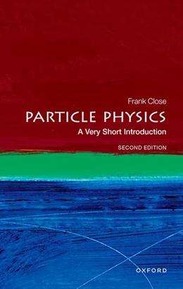 Abbildung von Close | Particle Physics | 2. Auflage | 2023 | beck-shop.de
