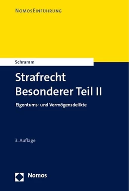 Abbildung von Schramm | Strafrecht Besonderer Teil II | 3. Auflage | 2023 | beck-shop.de
