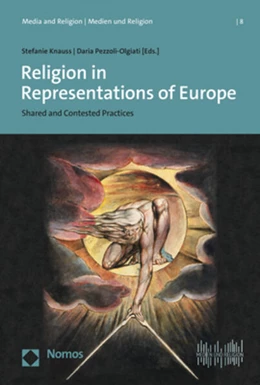 Abbildung von Knauss / Pezzoli-Olgiati | Religion in Representations of Europe | 1. Auflage | 2023 | 8 | beck-shop.de