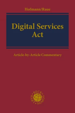 Abbildung von Hofmann / Raue | Digital Services Act: DSA | 1. Auflage | 2024 | beck-shop.de
