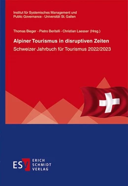 Abbildung von Bieger / Beritelli | Alpiner Tourismus in disruptiven Zeiten | 1. Auflage | 2023 | 14 | beck-shop.de