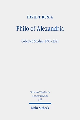 Abbildung von Runia | Philo of Alexandria | 1. Auflage | 2023 | 187 | beck-shop.de