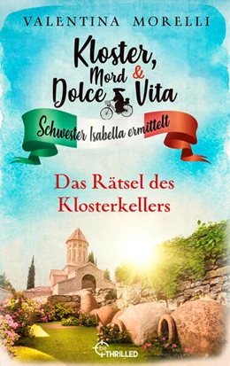 Abbildung von Morelli | Kloster, Mord und Dolce Vita - Das Rätsel des Klosterkellers | 1. Auflage | 2023 | beck-shop.de