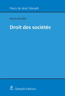 Abbildung von Rouiller | Droit des sociétés | 1. Auflage | 2024 | beck-shop.de