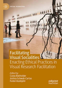 Abbildung von Burkholder / Schwab-Cartas | Facilitating Visual Socialities | 1. Auflage | 2023 | beck-shop.de