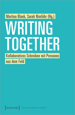 Abbildung von Blank / Nimführ | Writing Together | 1. Auflage | 2023 | 45 | beck-shop.de