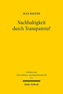 Abbildung von Kolter | Nachhaltigkeit durch Transparenz? | 1. Auflage | 2023 | beck-shop.de