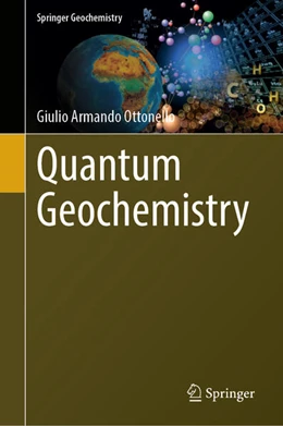 Abbildung von Ottonello | Quantum Geochemistry | 1. Auflage | 2024 | beck-shop.de