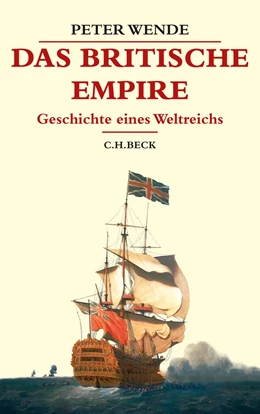 Abbildung von Wende | Das Britische Empire | 1. Auflage | 2012 | beck-shop.de