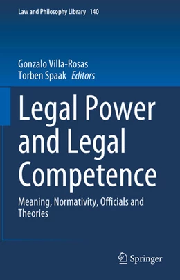Abbildung von Villa-Rosas / Spaak | Legal Power and Legal Competence | 1. Auflage | 2023 | beck-shop.de