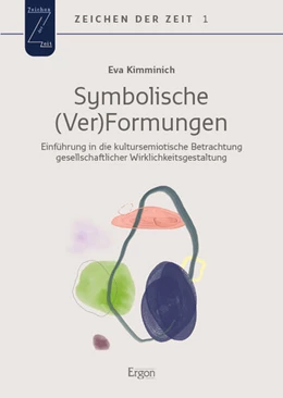 Abbildung von Kimminich | Symbolische (Ver)Formungen | 1. Auflage | 2023 | 1 | beck-shop.de