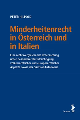 Abbildung von Hilpold | Minderheitenrecht in Österreich und in Italien | 1. Auflage | 2026 | beck-shop.de