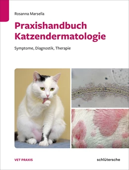 Abbildung von Marsella | Praxishandbuch Katzendermatologie | 1. Auflage | 2022 | beck-shop.de