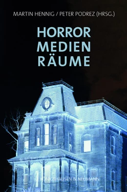 Abbildung von Hennig / Podrez | Horror - Medien - Räume | 1. Auflage | 2025 | beck-shop.de