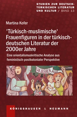 Abbildung von Kofer | >Türkisch-muslimische< Frauenfiguren in der türkisch-deutschen Literatur der 2000er Jahre | 1. Auflage | 2026 | beck-shop.de