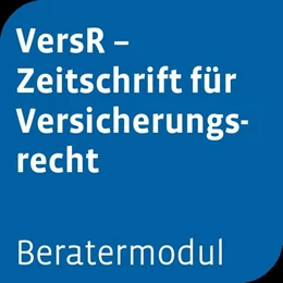 Abbildung von Beratermodul VersR – Zeitschrift für Versicherungsrecht optional mit Otto Schmidt Answers | 1. Auflage | 2025 | beck-shop.de