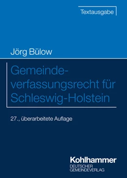 Abbildung von Bülow | Gemeindeverfassungsrecht für Schleswig-Holstein | 27. Auflage | 2023 | beck-shop.de