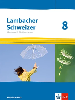 Abbildung von Lambacher Schweizer Mathematik 8. Ausgabe Rheinland-Pfalz | 1. Auflage | 2023 | beck-shop.de
