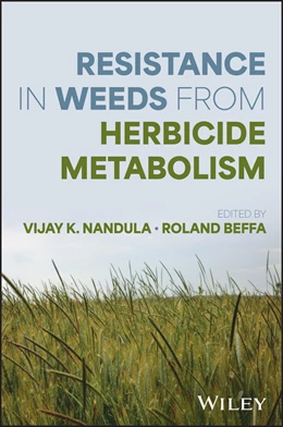 Abbildung von Beffa / Nandula | Herbicide Metabolism and Weed Resistance | 1. Auflage | 2025 | beck-shop.de