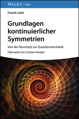 Abbildung von Laloë | Grundlagen kontinuierlicher Symmetrien | 1. Auflage | 2023 | beck-shop.de