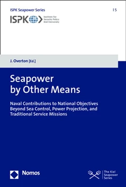 Abbildung von Overton | Seapower by Other Means | 1. Auflage | 2023 | 5 | beck-shop.de