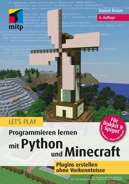 Abbildung von Braun | Let's Play. Programmieren lernen mit Python und Minecraft | 4. Auflage | 2023 | beck-shop.de